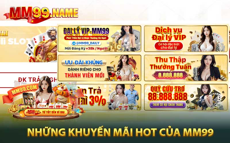 Các ưu đãi và khuyến mãi trên cổng game MM99 